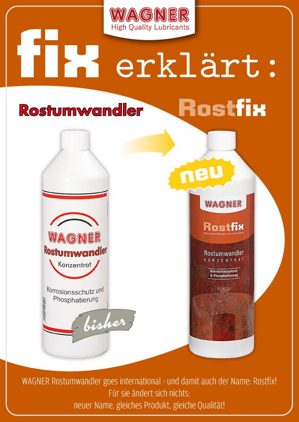 Wagner Rostumwandler wird zu Rostfix